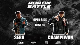 Sero vs Champiwan – POP ON BATTLE 2020 Open side Best 16