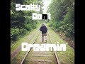 Click here to watch this video Scotty Don't - Dreamin' (Prod. iRatz)