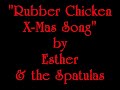 Rubber Chicken X-Mas Song