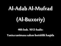 Al Adab Al Mufrad (466-bob/1013-hadis) Tanisa tanimasa salom berishlik Al Adab Al Mufrad (466-bob/1013-hadis) Tanisa tanimasa salom berishlik