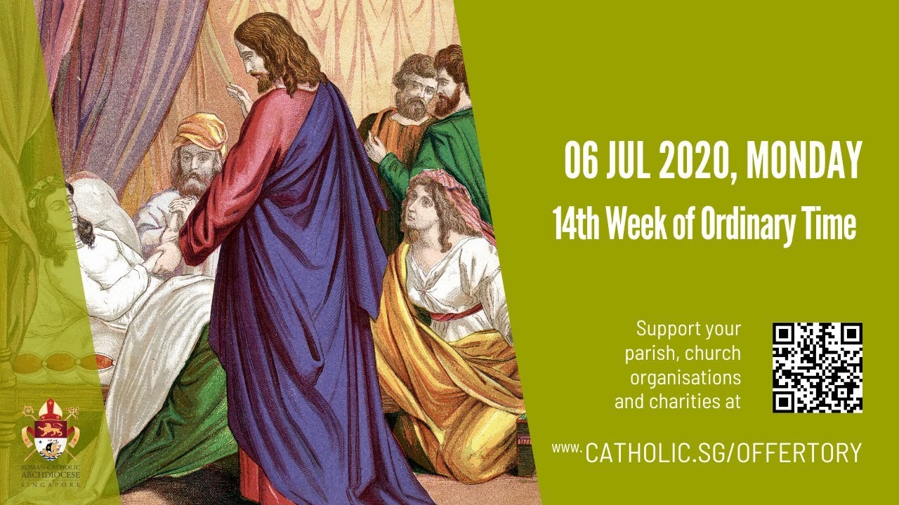 Catholic Daily Mass Online 6th July 2020 Live From Archdiocese of Singapore
