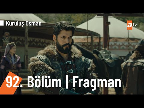 Kuruluş Osman 92. Bölüm Fragmanı                                                                                                                                                                                                                          