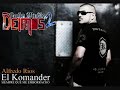 El Komander – Borracho & Escandaloso 