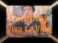 coldplay   viva la vida   cover  free mp3!!!!!!!!!! 