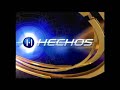 Hechos Cortinilla y Tema Musical