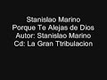 stanislao marino porque te alejas de dios