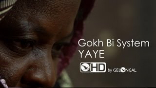 Gokh Bi System - Yaye
