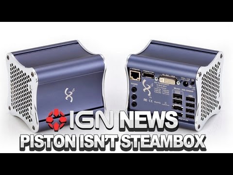 IGN News - Piston is Not Valve's Steambox