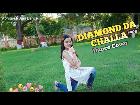 DIAMOND DA CHALLA - Neha Kakkar & Parmish Verma | DANCE COVER |Punjabi Song | ABHIGYAA JAIN DANCE