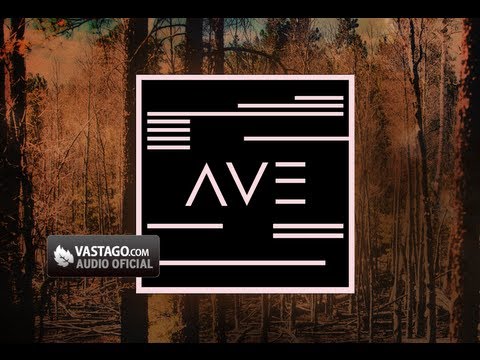 Ave - Paginas Oficiales: http://facebook.com/VastagoMusic | http://twitter.com/VastagoMusic.