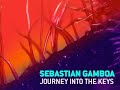 Sebastian Gamboa & Nuboy - Journey into the Keys [house]
