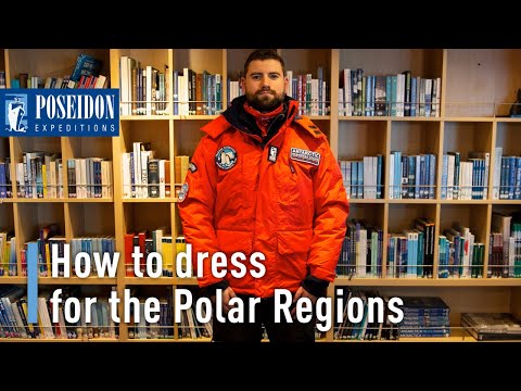 How to dress for the Polar Regions