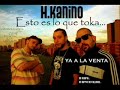 H Kanino con Ikah