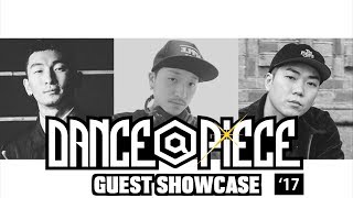 Hoan + Fire Bac + Han – DANCE@PIECE GRAND PRIX 2017 GUEST SHOWCASE (Another angle)