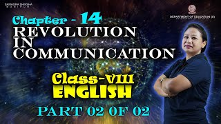 Class VIII English Chapter 14: Revolution in Communication (Part 2 of 2)