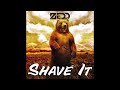 Zedd - Shave It (Original Mix)
