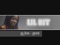 lil bit   love