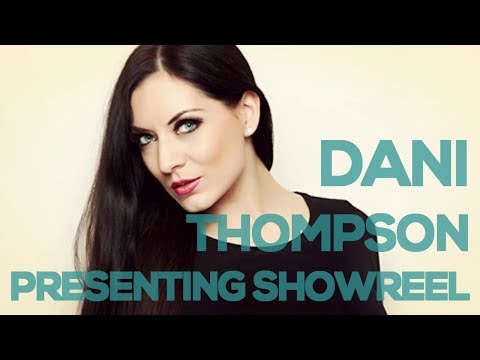 Presenter Reel | Dani Thompson