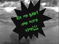 Cronica accidentada - baby one more time - bowling for soup