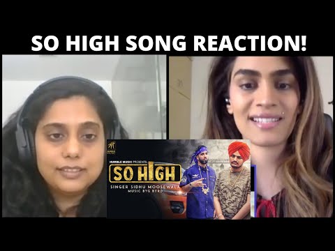 So High - Sidhu Moose Wala ft. Byg Byrd SONG REACTION!! | Humble Music