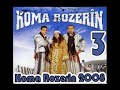 Koma Rozerin 3 - Part 4 ( 2008 ) Koma Rozerin 3 - Part 4 ( 2008 )