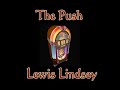 the Push - Lewis Lindsey