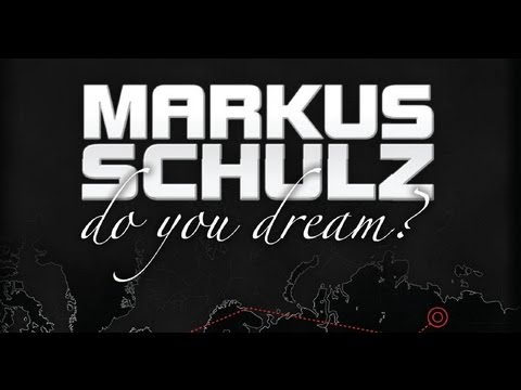 Markus Schulz - Do You Dream? World Tour (Full DVD)