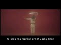 Jackie Chan Invincible Fighter Trailer Jackie Chan Invincible Fighter Trailer