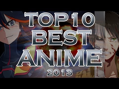 Top 10 Best Anime 2013