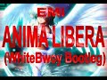 Emi - Anima Libera (WhiteBwoy Bootleg)