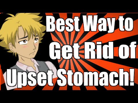 how to get rid upset stomach