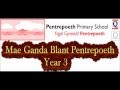 Mae Ganda Blant Pentrepoeth - Year 3