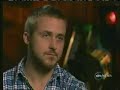 Ryan Gosling Nightline Interview