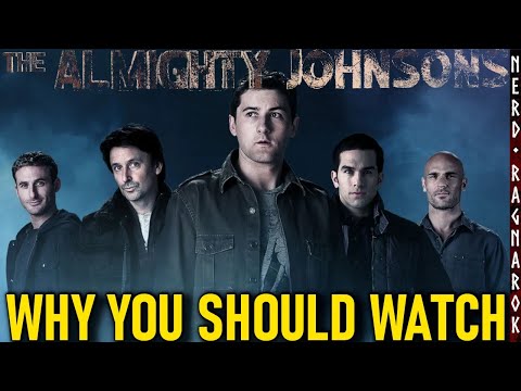 THE ALMIGHTY JOHNSONS, Why You Should Watch (Top 10 Reasons)