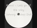 React - Lets Go All the Way