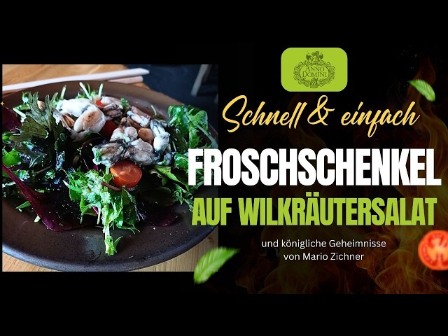 Rustikale Gaumenfreude: Froschschenkel an Wildkr&auml;utersalat mit Balsamico Dressing