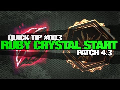 Quick Tip #3 - Ruby Crystal Start (Patch 4.3) - impaKt Support Guides