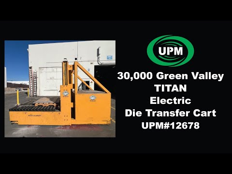 GREEN VALLEY / TITAN Titan 30,000# Die Handler | Universal Press & Machinery (UPM) (1)