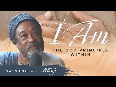Mooji Video: I Am — The God Principle Within