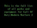 Call Of Duty:Modern Warfare 2 Full list of perks LEGIT!