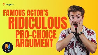 WOW! Famous Actor’s RIDICULOUS Pro Choice Argument! Will and Amala LIVE