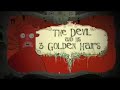 Episode 7 - 3 Golden Hairs of the Devil Episode 7 - 3 Golden Hairs of the Devil