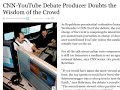 The CNN political team chooses the videos, not you. The CNN political team chooses the videos, not you.