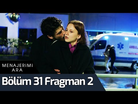 Menajerimi Ara 31. Bölüm 2. Fragmanı                                                                                                                                                                                                                      