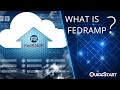 WHAT IS FEDRAMP - GETTING INTO DETAILS