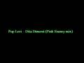 Pop Levi - Dita Dimoné (Pink Enemy mix)