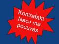videos de Kontrafakt - Naco ma pocuvas
