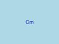 Cm Cm