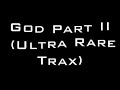 U2 - God Part II (Ultra Rare Trax) U2 - God Part II (Ultra Rare Trax)
