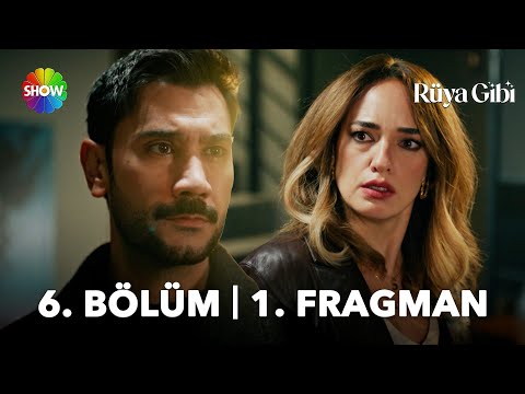 Rüya Gibi 6. Bölüm Fragmanı                                                                                                                                                                                                                               